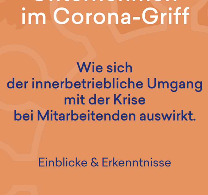 Wie die Corona-Krise die Unternehmenskultur verändert