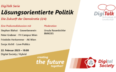 Nachlese DigiTalk 02/2023Lösungsorientierte PolitikSerie Zukunft der Demokratie