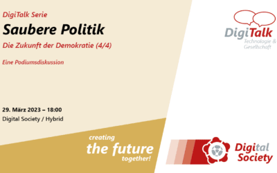 Nachlese DigiTalk 03/2023Saubere Politik (Compliance)Serie Zukunft der Demokratie