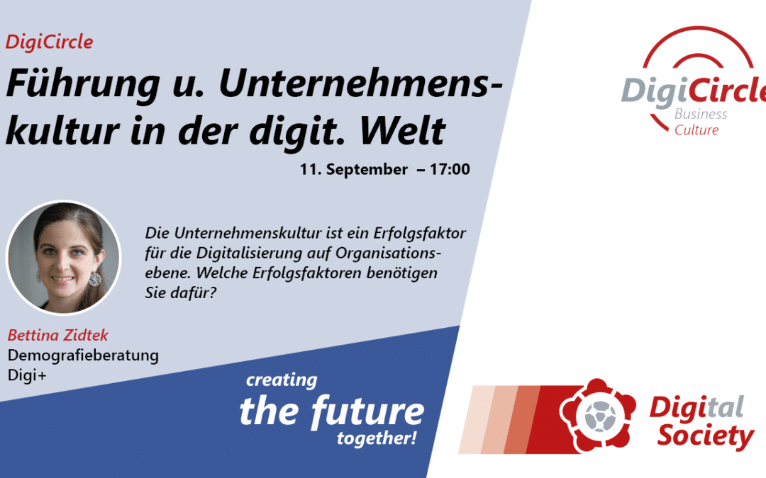Nachlese DigiCircle Business Culture 09/2023Führung und Unternehmenskultur in der digitalen Welt