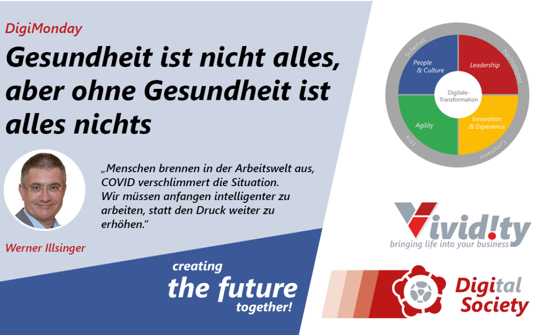 DigiMonday: Gesundheit ist nicht alles, aber ohne Gesundheit ist alles nichts