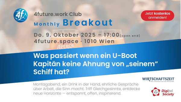 🎬 4future.work Club – Monthly Breakout: Wenn der Chef keine Ahnung hat.