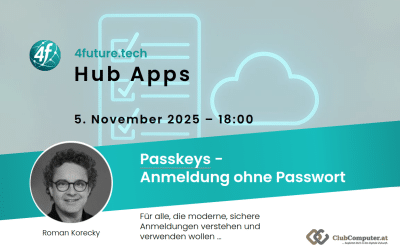 4future.tech Hub Apps am 5.11.: Anmeldung ohne Passwort – Passkeys