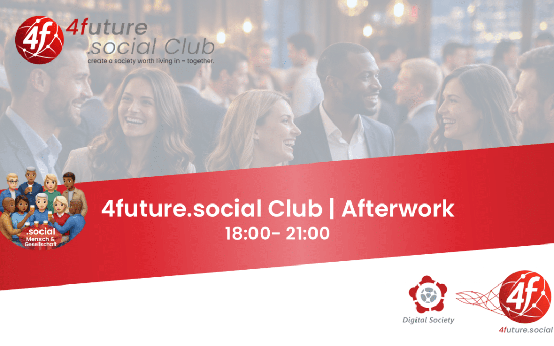 4future.social Club | Afterwork | 21.04.2026